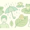 6月 時候の挨拶 学校おたより例文｜上中下別で比較