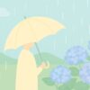 6月の時候の挨拶｜上旬・中旬・下旬で使える例文集